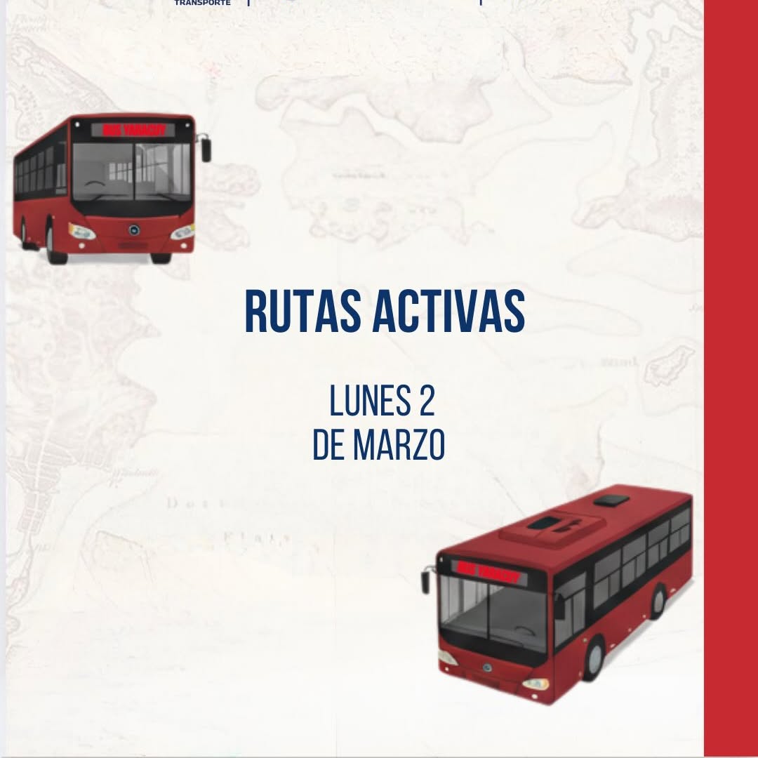 Rutas activas LUNES 2 de MARZO 🚍✨