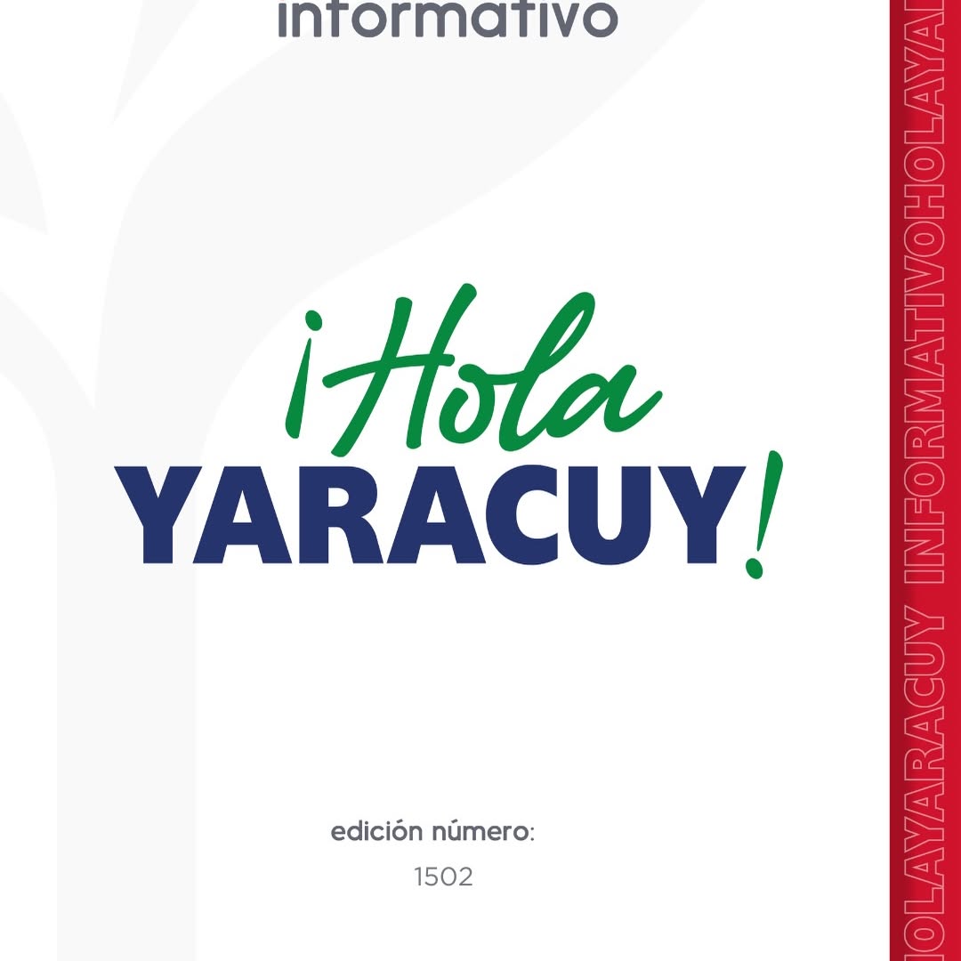 INFORMATIVO
_HOLA_ YARACUY..!!!

Edición Nro.1️⃣5️⃣0️⃣2️⃣

✊ Gobernador de Yaracuy: “junto al puebl...